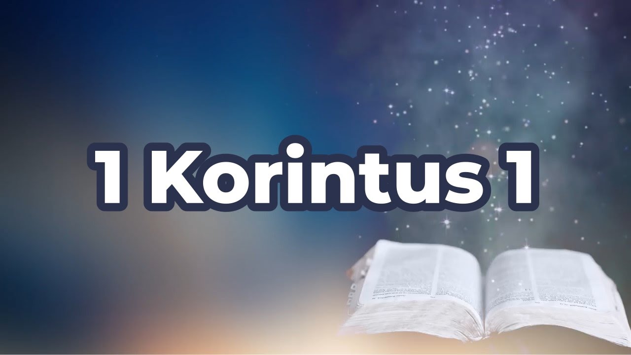 1 Korintus 1 - YouTube