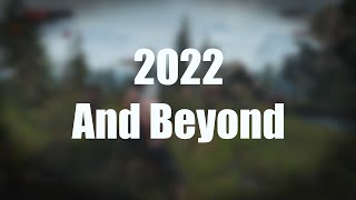 2022: A Retrospective