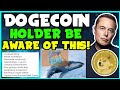 *CRITICAL* DOGECOIN HOLDERS BE AWARE OF THIS NOW! (ACCUMULATES!) ELON MUSK, TRUMP, ETF PUSH & MORE!