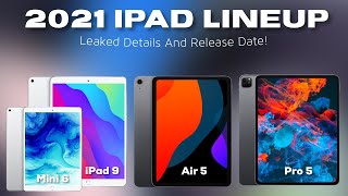 2021 iPad Lineup Leaks! (New Features and Release Dates)