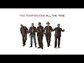 the temptations earned it audio