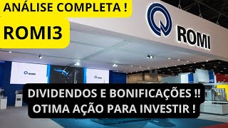 ROMI3 ANÁLISE COMPLETA ! BONIFICAÇÃO E DIVIDENDOS ! OTIMA AÇÃO PARA LONGO PRAZO ! PREÇO ALVO !?