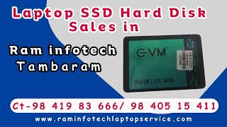 Laptop SSD Hard Disk Sales Price in Chennai Ram Infotech Tambaram Nearby Chromepet Pallavaram