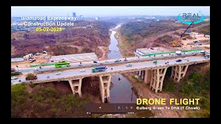 Islamabad Expressway Construction Update | Drone flight Gulberg Green to DHA/T Chowk | 5/2/2023