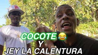 JEY LA CALENTURA \u0026 COCOTE TRAVESÍAS