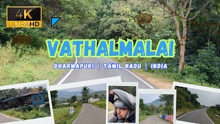 Vathalmalai | Dharmapuri | Tamil Nadu | India | Travel Vlog 🧳 4K