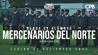 Banda Mercenarios del Norte - Legión de Valientes 2023