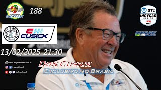 IndyCast Brasil #188 #Entrevista #Inédito #Exclusivo - Don Cusick