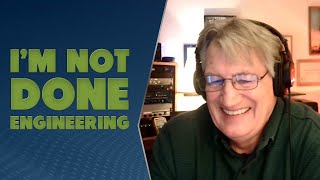 I'm Not Done Engineering Yet! with Tim Braddock - TWiRT Ep. 584