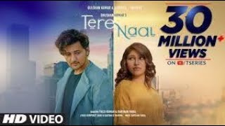 Tere Naal Video Song(Lyrical) Tulsi Kumar & Darshan Raval Song.Latest Punjabi Songs 2020. Songtonic.