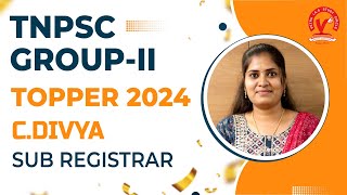 TNPSC GROUP 2 TOPPER 2024 | C.DIVYA | SUB REGISTRAR