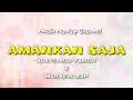 Amankan Saja || Blasta Rap Family || Marselo Rap