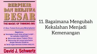 Berpikir Dan Berjiwa Besar 11 Bagaimana Mengubah Kekalahan Menjadi Kemenangan