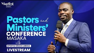 Masaka Pastors' and Minister's Conference with Apostle Grace Lubega