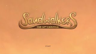 Sandwalkers: The Fourteenth Caravan - Prologue to Sandwalkers - Gameplay