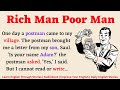 Rich Man Poor Man | An amazing Story