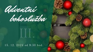 Bohoslužba BJB Cheb 15.12.2024 od 9:30