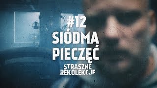 Straszne rekolekcje [#12] Siódma pieczęć [PL\\ENG]