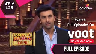 Comedy Nights With Kapil | कॉमेडी नाइट्स विद कपिल | Ep. 129 | It's A Goal For Ranbir Kapoor