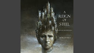 Chapter 15.13 - A Reign of Steel (Book #11 in the Sorcerer's Ring)