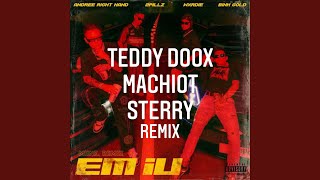 Em iu (feat. Andree Right Hand, Wxrdie & Bình Gold) (TEDDY x Machiot x Sterry Remix)