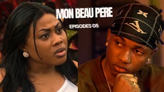 MON BEAU PERE EPISODES 05 (tigoute)