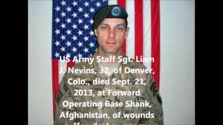 Tribute To Our Fallen Soldiers - US Army Staff Sgt. Liam J. Nevins, 32, of Denver, Colo.