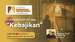 Seri Pembelajaran KKGK: Kebajikan (KKGK 377-390)