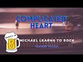 Complicated Heart - Michael Learns To Rock (Karaoke Version)