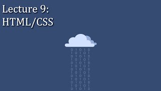 [CSE 312] Lecture 9: Front End Development - HTML/CSS