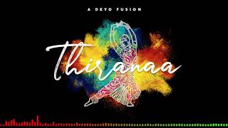 Thiranaa - DEYO Featuring Various Artists