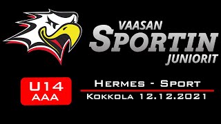 U14 AAA Hermes - Sport. Kokkola 12.12.21