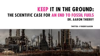 An End to Fossil Fuels | Dr. Aaron Thierry | 23 March 2023 | Just Stop Oil