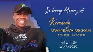 A Burial Livestream for Kennedy Mwendwa Michael 1944 - 2026