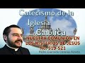 Nuestra comunión en los misterios de Jesús No. 519-521 Catecismo de la Iglesia Católica