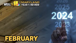 2024 Maryland Year In Review: February