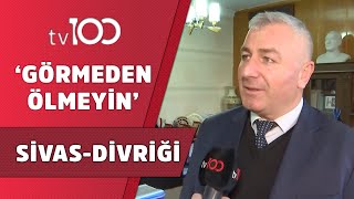 tv100 Adım Adım Anadolu'yu Geziyor: Sivas - Divriği