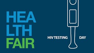 HEALTH FAIR | HIV TESTING DAY