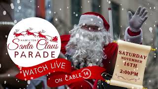 Hamilton Santa Claus Parade LIVE on @c14hamilton #hamont #santaclausparade