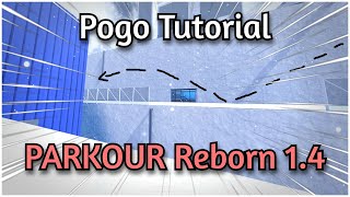 How To Do ALL Pogo Variations in PARKOUR Reborn 1.4