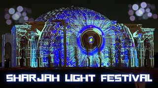 A Complete Guide To Sharjah Light Festival 2023