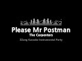 The Carpenters-Please Mr Postman (Instrumental) [ZZang KARAOKE]