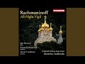 All-Night Vigil, Op. 37: IX. Blessed art Thou, O Lord (Arr. for Male Choir by Dmitrii Lazarev)