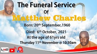 The Funeral Service of Matthew Charles
