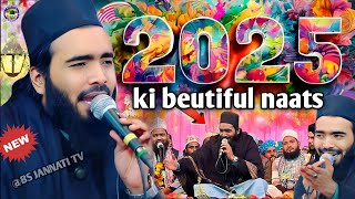 Mohammed Ali Faizi ki 2025 naats / 2025 ki top Beutiful naats / shandar naat 2025 / Faizikalam 2025