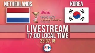 Netherlands v Korea | 2018 Hockey Women’s World Cup | FULL MATCH LIVESTREAM