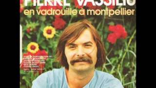 Pierre Vassiliu - En vadrouille à Montpellier (1974)