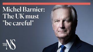 Brexit: Michel Barnier's post-brexit warning to UK and EU - "be careful" | Interview