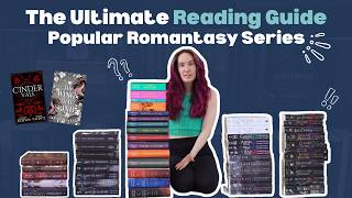 The Ultimate Romantasy Reading Order Guide