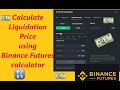 How to calculate Liquidation price using Binance futures calculator for bitcoin trading